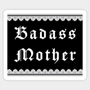 Badass mother Sticker